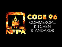 NFPA 96 and Your Kitchen: What Every Restaurant Owner Should Know